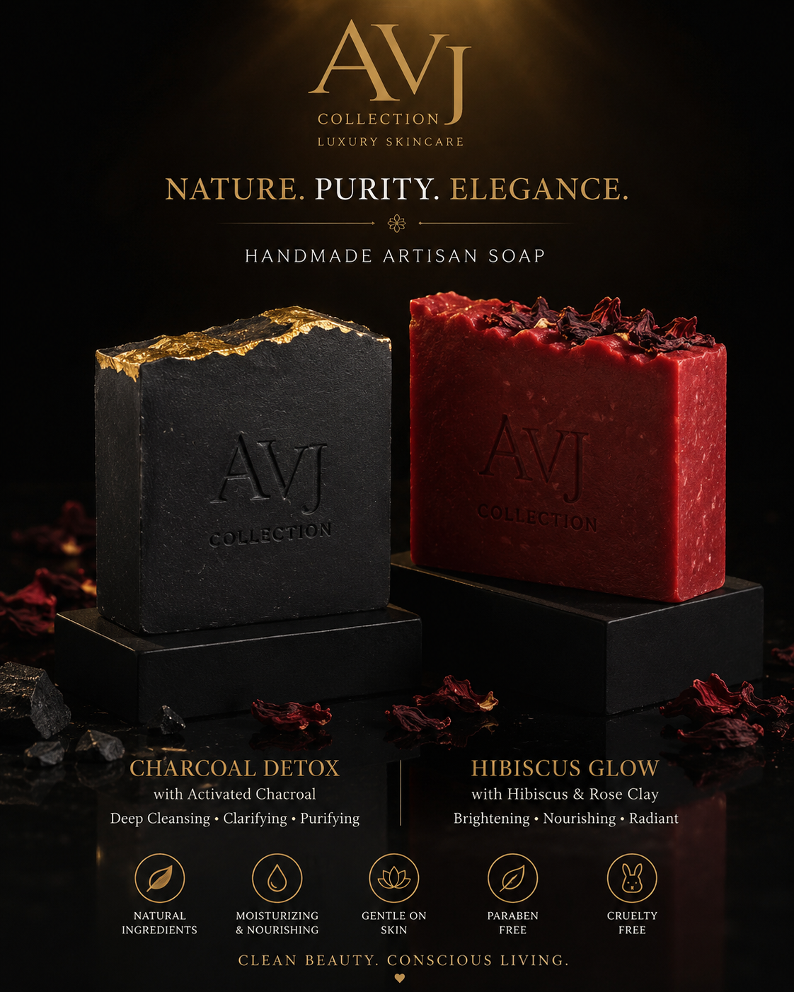 AVJ Purifying Soap Collection — Charcoal + Hibiscus Free 5-Day Clear Skin Guide skin’s new ritual and a free guide to go with it.